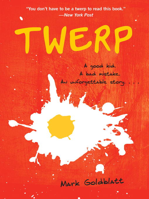 Mark Goldblatt创作的Twerp作品的详细信息 - 可供借阅